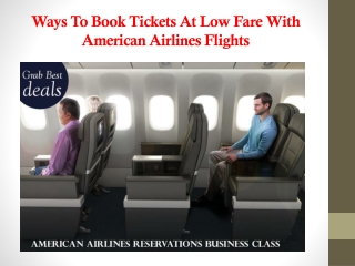 Ways To Book Tickets At Low Fare With American Airlines Flights