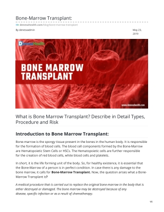 What Is Bone Marrow Transplant? Describe In Detail Types, Procedure And Risk