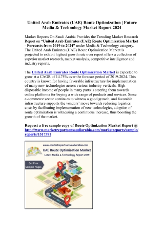 United Arab Emirates (UAE) Route Optimization | Future Media & Technology Market Report 2024