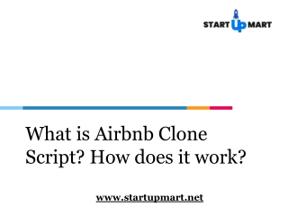 What is Airbnb Clone Script? How does it work?