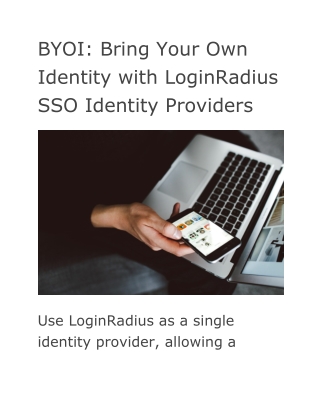 BYOI: Bring Your Own Identity with LoginRadius SSO Identity Providers