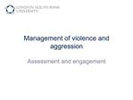 Management of violence and aggression