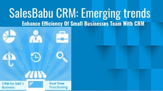 SalesBabu CRM: Emerging trends