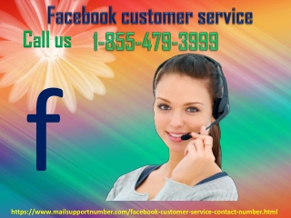 To know what you can do on FB call on Facebook Customer Service Phone Number 1-855-479-3999