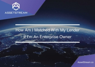 How Am I Matched With My Lender If I’m An Enterprise Owner