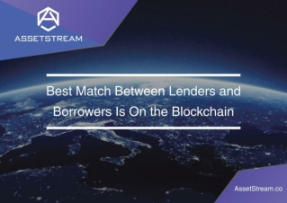 Best Match Between Lenders and Borrowers Is Made On the Blockchain