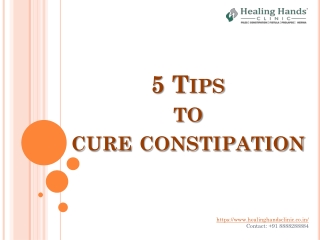 5 Tips to Cure Constipation | Healing Hands Clinic