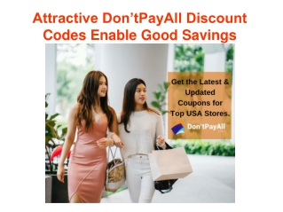 Attractive Don’tPayAll Discount Codes Enable Good Savings