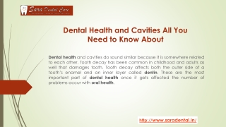 Dental Health and Cavities All You Need to Know About