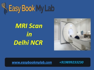 MRI Scan Centre in Delhi | Mri Scan Cost in Delhi