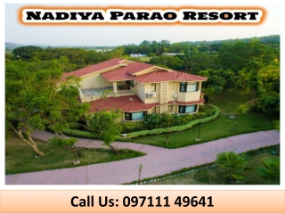 Nadiya Parao Resort