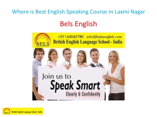 Where is Best English Speaking Course In Laxmi Nagar