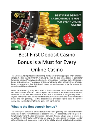 Best First Deposit Casino Bonus Is a Must for Every Online Casino