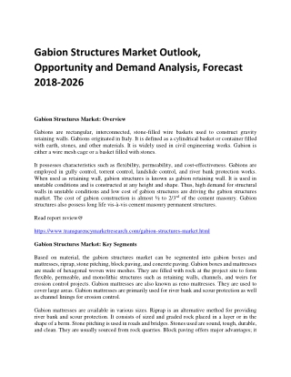 Gabion Structures Market Outlook, Opportunity and Demand Analysis, Forecast 2018-2026