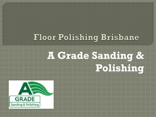 Floor Polishing Brisbane