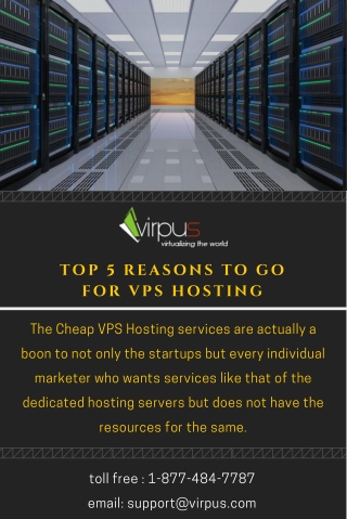 Top 5 reasons to go for vps hosting