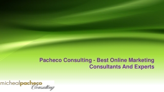 Pacheco Consulting - Best Online Marketing Consultants And Experts