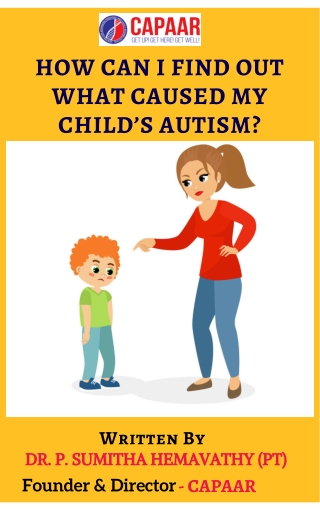 What Caused My Child’s Autism? | Best Centre for Autism in Bangalore