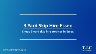 3 Yard Skip Hire Essex