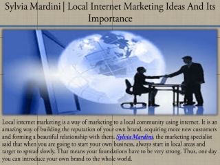 Sylvia Mardini | Local Internet Marketing Ideas And Its Importance