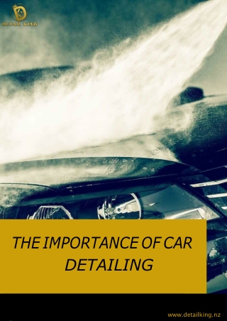 The Importance of Car Detailing