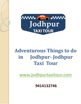 Adventurous Things to do in Jodhpur- Jodhpur Taxi Tour