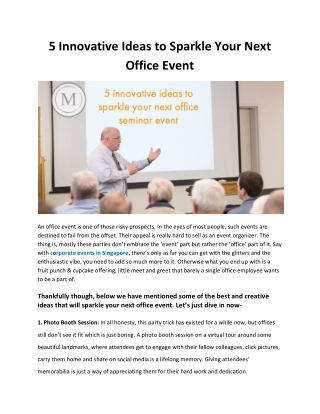 5 Innovative Ideas To Sparkle Your Next Office Event