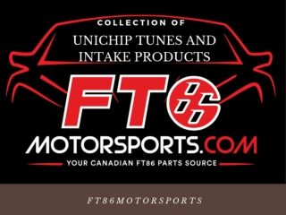 Collection of Unichip Tunes and Intake Products at FT86MotorSports