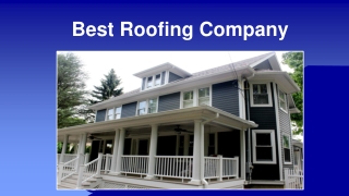 Best Roofing Company