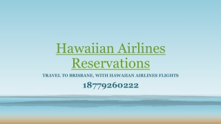 Travel to Brisbane, with Hawaiian Airlines Flights