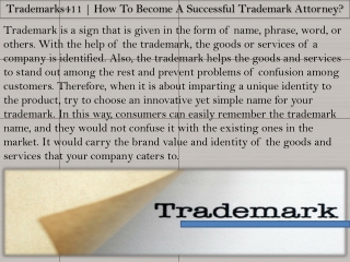 Trademarks411 | How To Become A Successful Trademark Attorney?