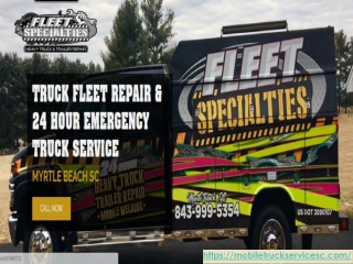 Heavy Truck Service in Myrtle Beach