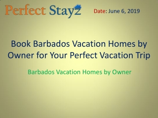 Book Barbados Vacation Homes by Owner for Your Perfect Vacation Trip