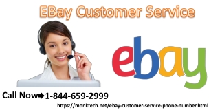 For prompt technical help, get in touch with eBay Customer Service 1-844-659-2999