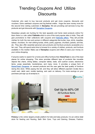 Trending Coupons And Utilize Discounts