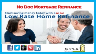 How Can No Doc Mortgage Loans Work For You With Low Rates – Locate No Document Mortgage Lenders