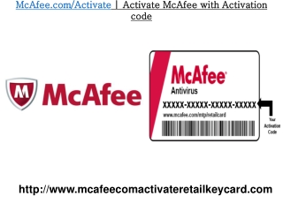 McAfee.com/Activate McAfee Activate with Activation code