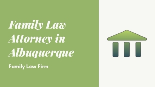 Family Law Attorney in Albuquerque