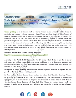 Cancer/Tumor Profiling Market Trends, Outlook, and Opportunity Analysis, 2018–2026