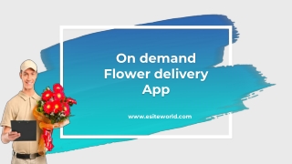 On Demand Flower Delivery App Development