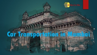 Car Transportation Services in Mumbai