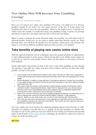 New Online Slots Will Increase Your Gambling Craving!