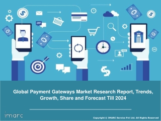 Payment Gateways Market to Cross US$ 17 Billion by 2024 and CAGR of 7.9%