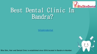 Best Dental Clinic In Bandra