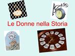 Le Donne nella Storia