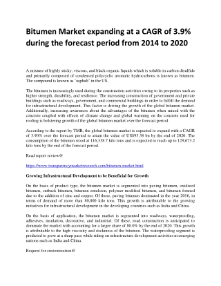 Bitumen Market expanding at a CAGR of 3.9% during the forecast period from 2014 to 2020