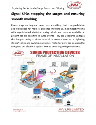Signal SPDs stopping the surges and ensuring smooth working