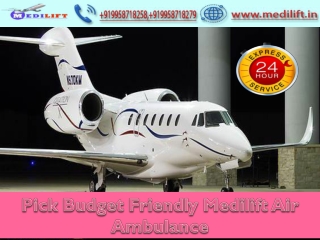 Utilize Medilift Air Ambulance Service in Ranchi