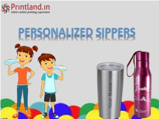 Get Personalized sippers online with printland