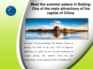 Meet the summer palace in Beijing- One of the main attractions of the capital of China.